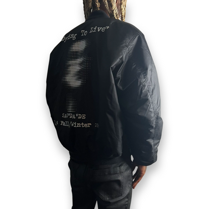 "Dying To Live" Bomber Jacket